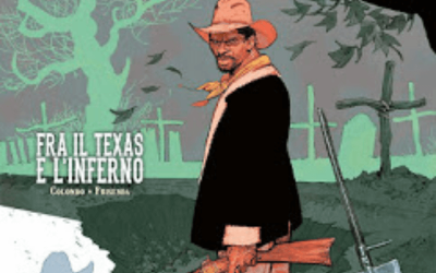 Fra il Texas e l’Inferno – Deadwood Dick 3 (Settembre 2018)