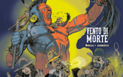 Vento di morte – Deadwood Dick n.7 (gennaio 2019)