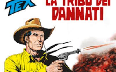 La tribù dei dannati – Tex n.708 (ottobre 2019)