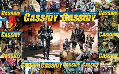 Cassidy la miniserie 2010-2011. Una retrospettiva.